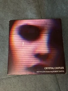 Crystal Castles Not In Love Robert Smith 7” #021/100 10th Anniversary Edition - Picture 1 of 5