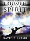Triumph of the Spirit, Hardcover von Pilarski, David, brandneu, kostenloser Versand in T...