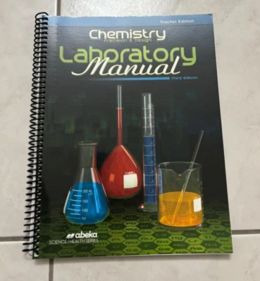 Abeka Chemistry Precision & Design Laboratory Manual Teacher Edition - Image 1 of 3