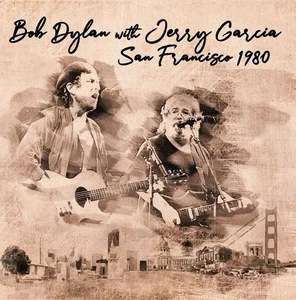 Audio Cd Bob Dylan With Jerry Garcia - San Francisco 1980 (2 Cd) - Picture 1 of 1
