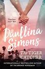 El Tigre Atrapa (End Of Forever) Por Simons,Paullina,Nuevo Libro,Libre Y Rápido