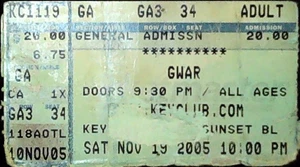 Biglietto concerto Gwar Key Club West Hollywood Sunset Boulevard Stub GA 19/11/2005 - Foto 1 di 2