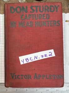 Don Sturdy Captured by Head Hunters by Victor Appleton (1928, Hardcover) - Imagen 1 de 11