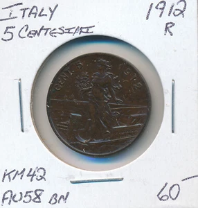 ITALY 5 CENTESIMI 1912 r KM42 - AU58 BN - Picture 1 of 2