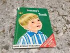 1967~ RAND MCNALLY~ START RIGHT  ELF BOOK~ TOMMY'S TOOTH