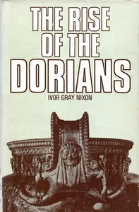 The Rise of the Dorians by Nixon, Ivor Gray - Picture 1 of 1