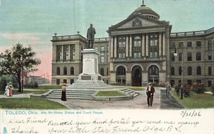 Postcard Wm. McKinley Statue & Court House Toledo Ohio OH UDB Early 1900s - Picture 1 of 2