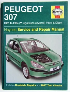 HAYNES PEUGEOT 307 2001 to 2004 (Y reg'n onwards) PETROL & DIESEL SERVICE/REPAIR - Picture 1 of 12