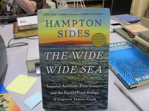 The Wide Wide Sea: Imperial Ambition, First Contact and the Fateful Final Voyage - Picture 1 of 3