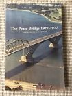 The Peace Bridge 1927-1977. Good Condition.