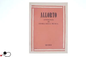 MANUALE RICORDI  ALLORTO ANTOLOGIA DI STORIA DELLA MUSICA - Imagen 1 de 2