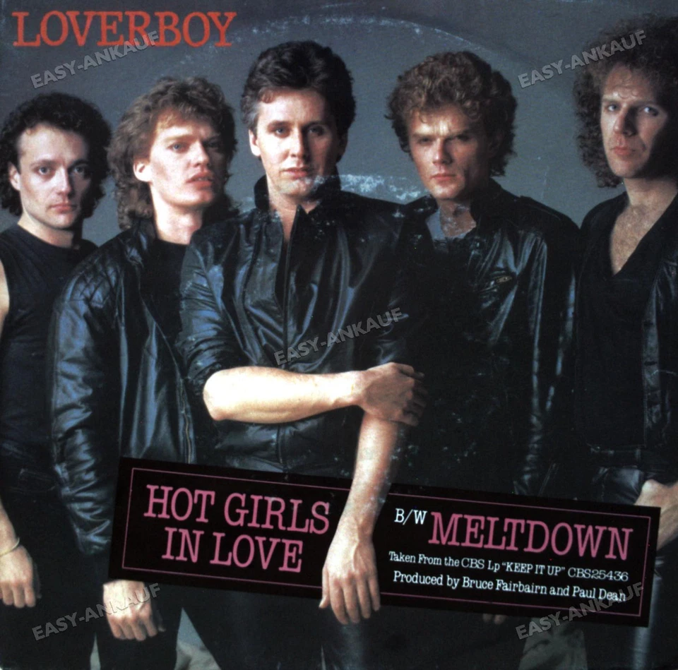 Loverboy - Hot Girls In Love B/W Meltdown 7in (VG/VG) . - Photo 1/1