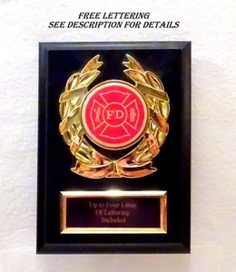 FIRE DEPARTMENT PLAQUE 5 X 7 PLAQUE FREE LETTERING - Picture 1 of 3