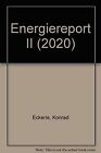 Energiereport II von Eckerle, Konrad, Hofer, Peter | Buch | Zustand gut