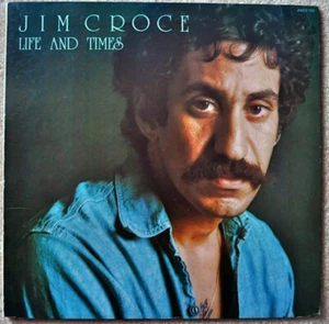Jim Croce - Life And Times - Picture 1 of 1