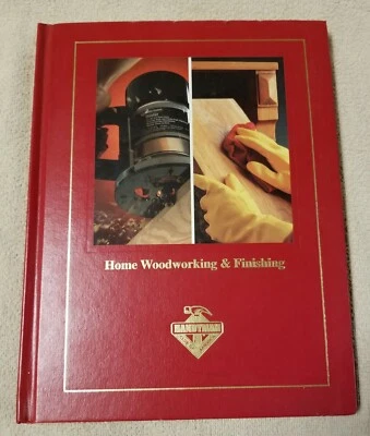 Home Woodworking and Finishing Hardcover Volume Handyman Club Library 1995 - Image 1 of 4