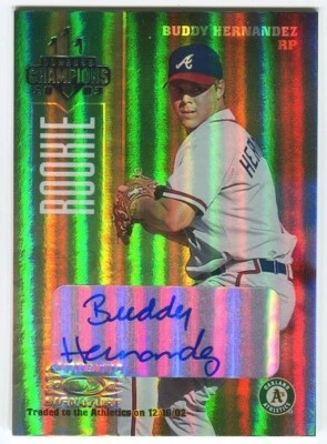 2003 Donruss Champions Autograph #298 Buddy Hernandez Auto /500 A's Braves - Image 1 of 2