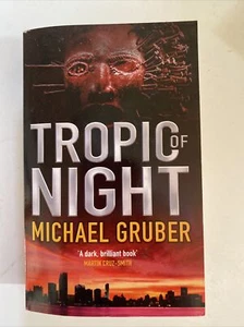 Tropic of Night Michael Gruber Paperback 2004 Used - Bild 1 von 7