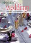 Little Book of Weddings By Editors Southwater