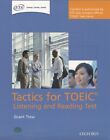 Tactics for TOEIC® Listening and Reading Test: Pack: Authorized by ETS, this cou