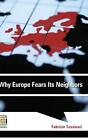Why Europe Fears Its Neighbors By Fabrizio Tassinari (English) Hardcover Book