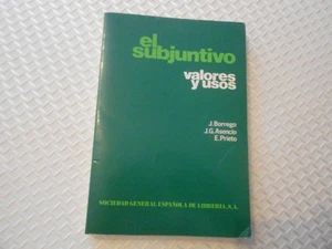 el subjuntivo valores y usos j. borrego 1986 paperback - Picture 1 of 7
