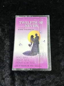The Twelfth Of Never - Cassette Tape - Wedding music Med Med Lo Demo Track - Picture 1 of 3