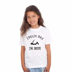 T-shirt ENFANT J'PEUX PAS J'AI SIESTE - Picture 1 of 4