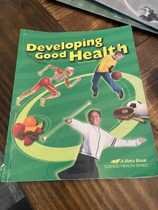 Abeka Developing Good Health 4th Grade, 3rd Edition - Picture 1 of 9