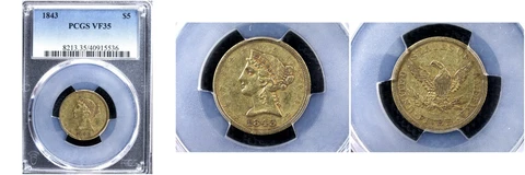 1843 $5 VF35 PCGS-pop 19-Liberty Head Half  Eagle Cover