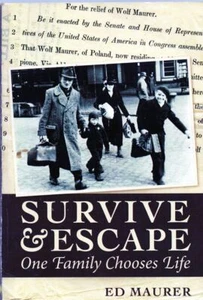 Survive & Escape: One Family Chooses Life WWII Holocaust  - Picture 1 of 1