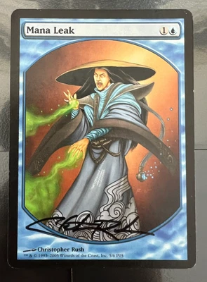 MTG Mana Leak 5/6 Player Rewards Promo Christopher Rush SIGNED Moderate Play!! - Image 1 of 4