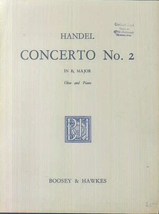 Händel ~ CONCERTO No, 2 in B-Dur - Oboe und Piano - Bild 1 von 2