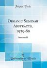 Organic Seminar Abstracts, 197980 Semester II Clas