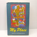 My Place by Sally Morgan. First Edition. 1987