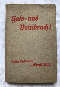 Ernst Udet, Hals- und Beinbruch, lustige Karikaturen EA 1928 original, Luftfahrt - Picture 1 of 6