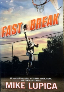 Fast Break by Mike Lupica HC 1st 1st BRAND NEW Young Adults Basketball - Foto 1 di 12