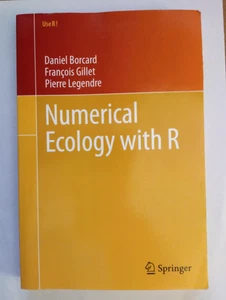 Numerische Ökologie mit R von François Gillet, Daniel Borcard und Pierre Legendre - Bild 1 von 2