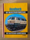 Handbuch Dieseltriebfahrzeuge  Deutsche Bundesbahn 1975