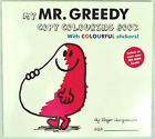 Mr Greedy Copy Colouring Book & Stickers Hargreaves Large Paperback Mr Men Story