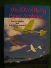The Joy of Flying Paper Airplanes by Yoshida, Tatsuo Paperback Book The Cheap