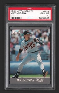 Mike Mussina ORIOLES HOF 1991 Fleer Ultra Update #U4 Rookie Card Rc PSA 10 X531