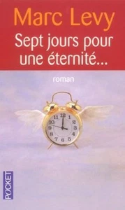 Sept jours pour une éternité...Marc LEVY.Pocket H003 - Imagen 1 de 1