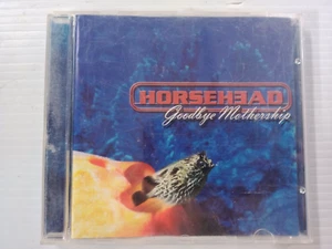 HORSEHEAD - GOODBYE MOTHERSHIP OZ CD RARE IN VG COND FREE POST AUSTRALIA WIDE - Picture 1 of 3