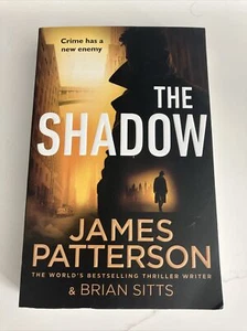 The Shadow: Crime has a new enemy... by James Patterson - Picture 1 of 4