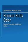 Human Body Odor - 9784431669104