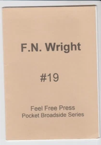 F N Wright #19 Pocket Broadside Series Poetry 2004 Feel Free Press Signed - Picture 1 of 3