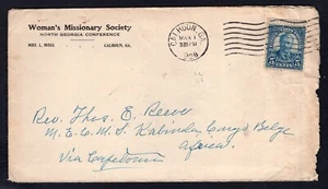 USA Calhoun Ga 1928 Cover to BELGIAN CONGO. Woman's Missionary Society. Receiver - Picture 1 of 2