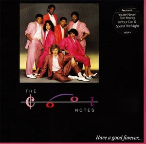 The Cool Notes - Have A Good Forever... (LP, Album) (Very Good Plus (VG+)) - Picture 1 of 3