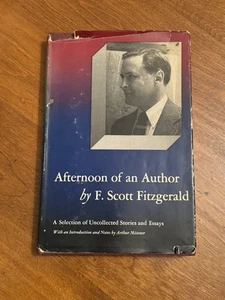 Afternoon Of An Author by F. Scott Fitzgerald 1957 Hardcover w Dust Jacket 1st - Foto 1 di 10